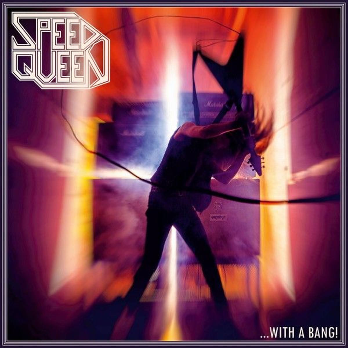 Speed Queen – ...With a Bang! vinyl record cover