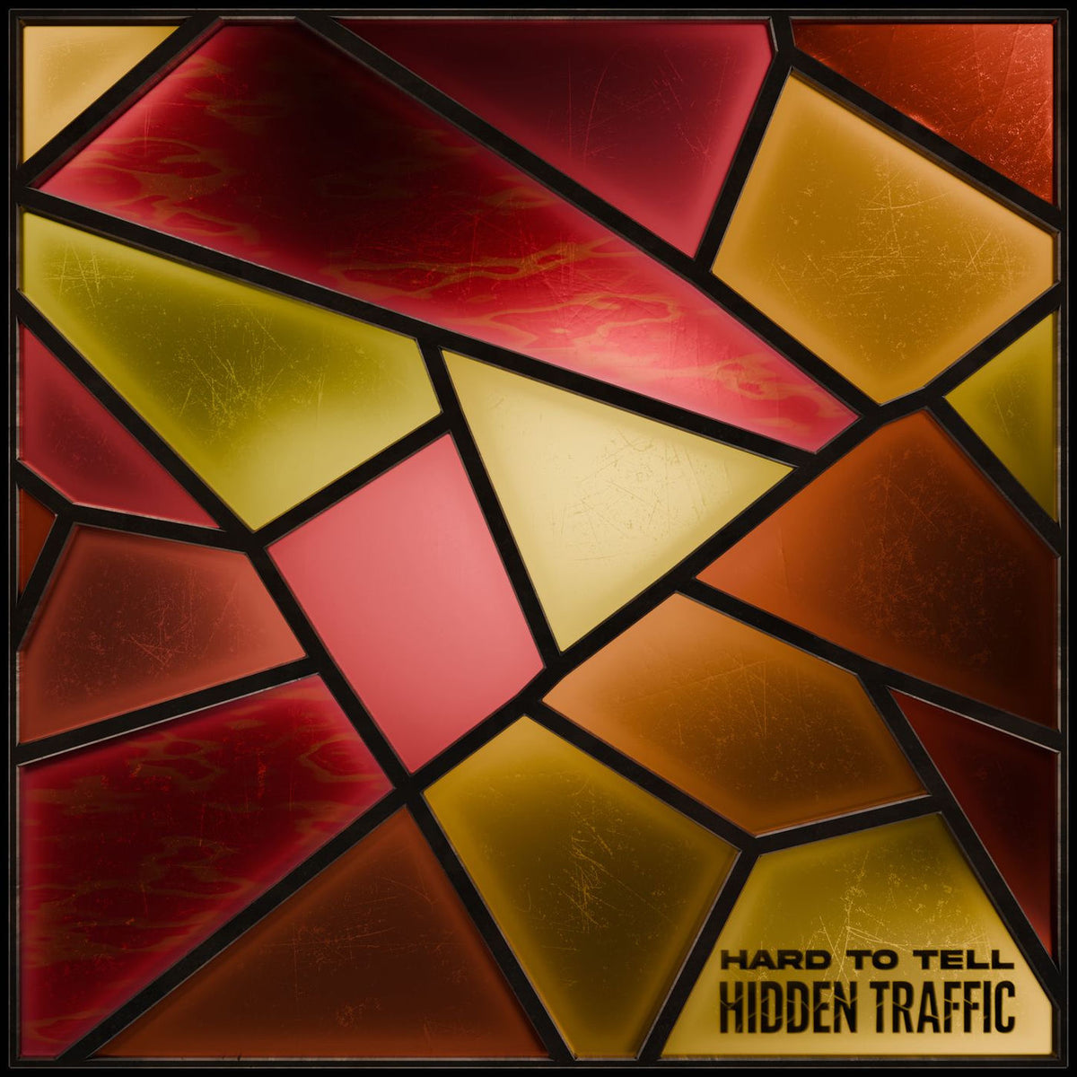 Hard To Tell – Hidden Traffic vinyl cover