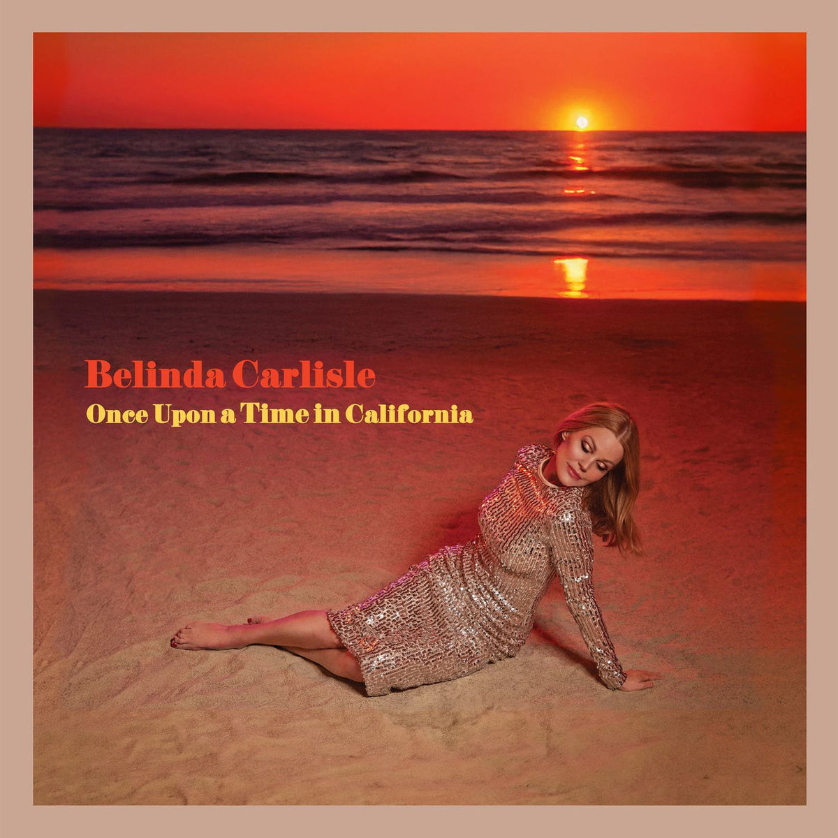 Belinda Carlisle – Once Upon a Time in California (Coloured Vinyl) vinyl record cover