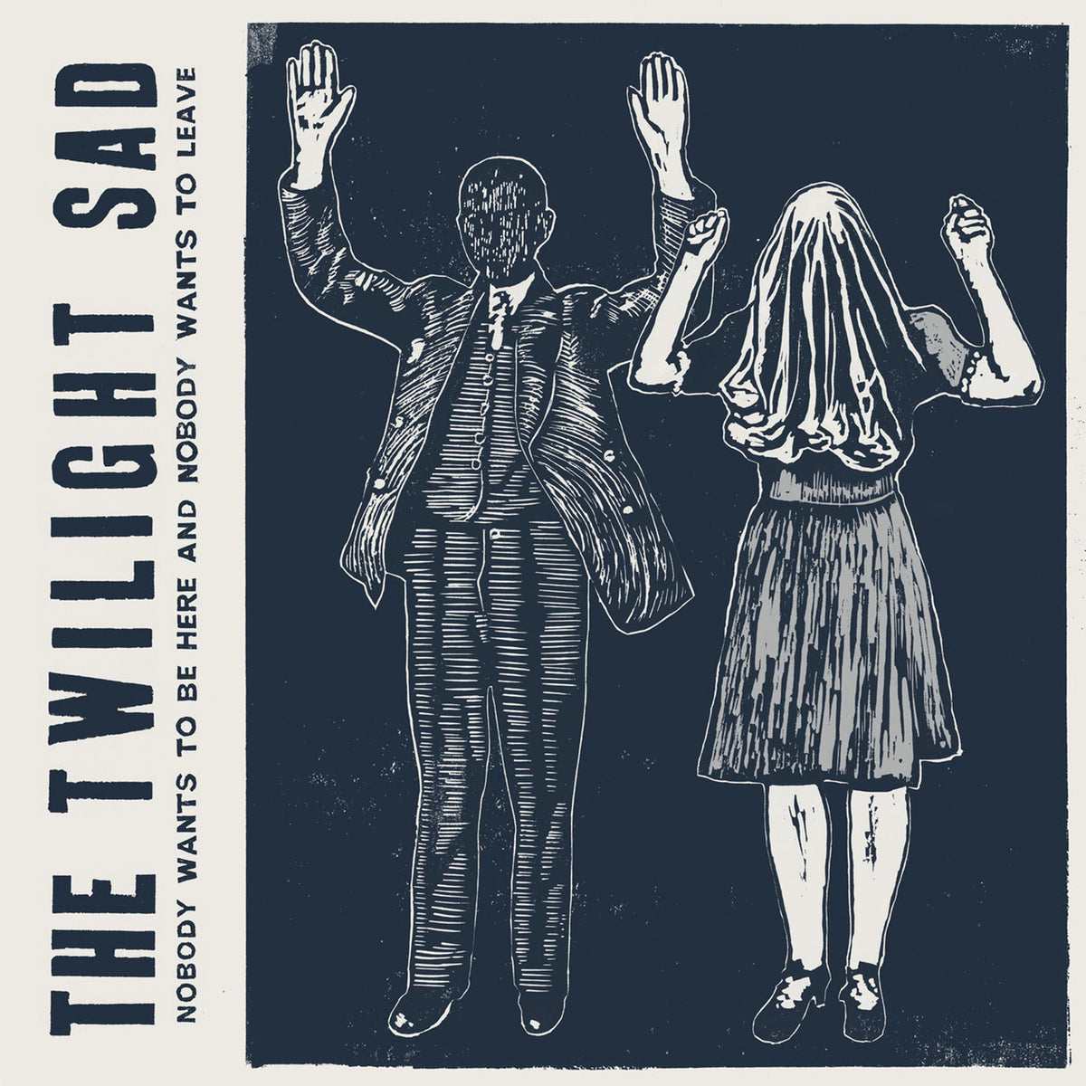 The Twilight Sad – Nobody Wants to Be Here and Nobody Wants to Leave (Demos) vinyl record cover