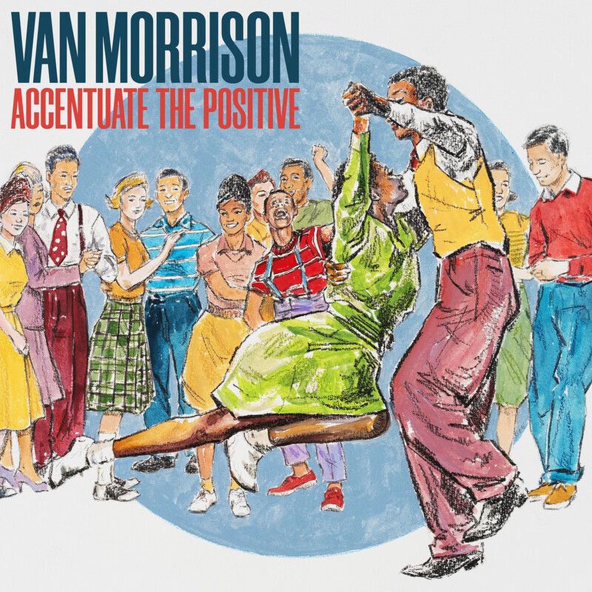 Van Morrison – Accentuate The Positiv (2LP vinyl record cover