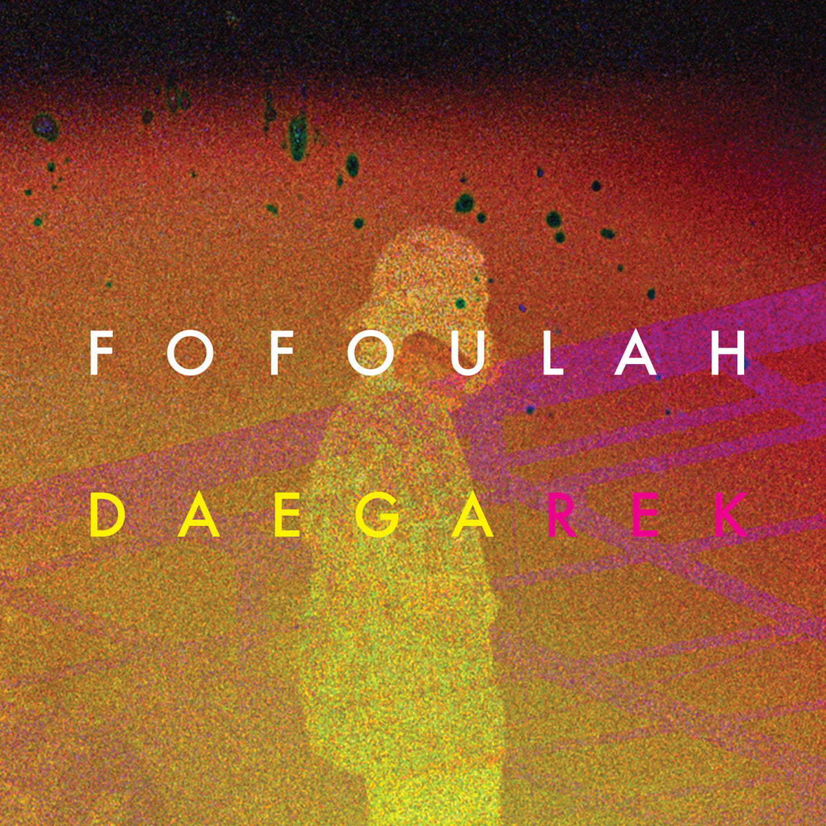 Fofoulah – Daega Rek vinyl record cover
