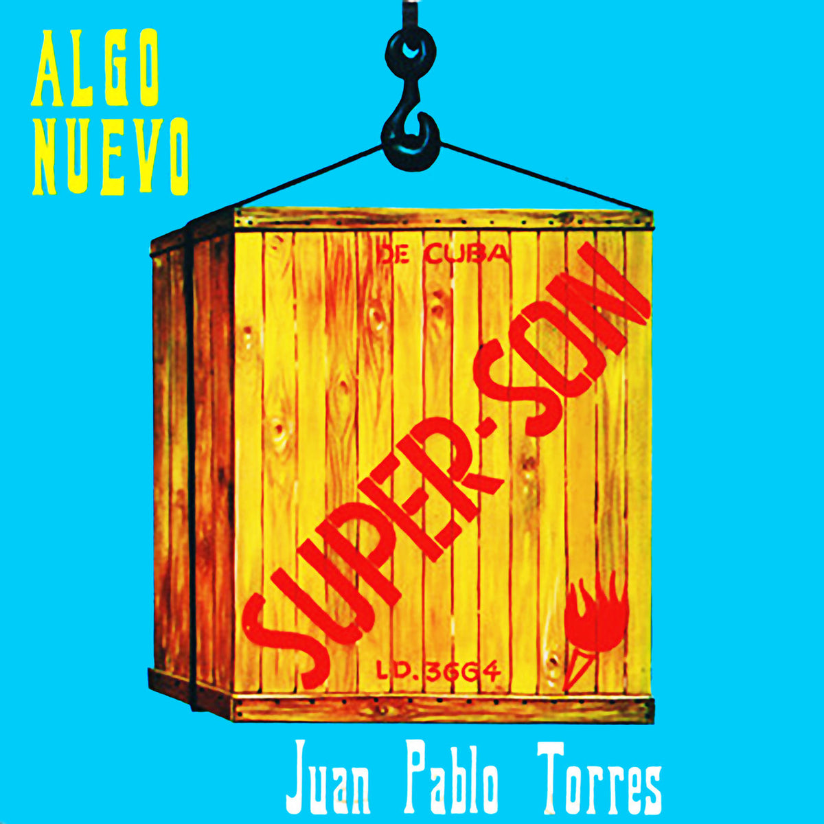 Juan Pablo Torres y Algo Nuevo – Súper Son (Remasterizado) vinyl cover