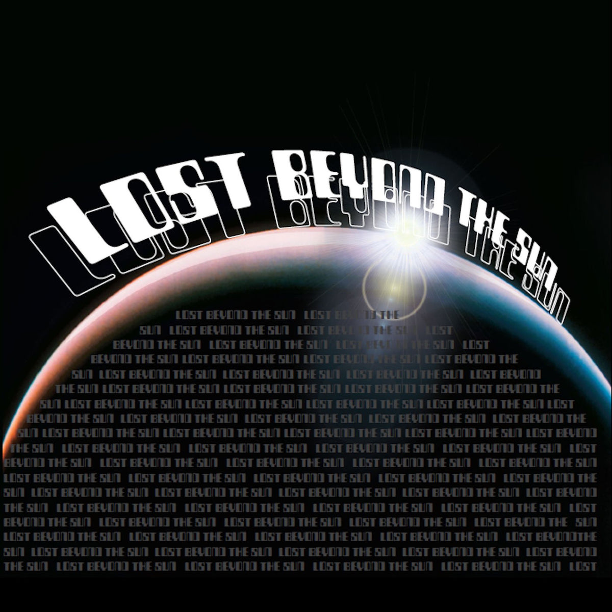 Lost Beyond The Sun – Lost Beyond The Sun vinyl record cover
