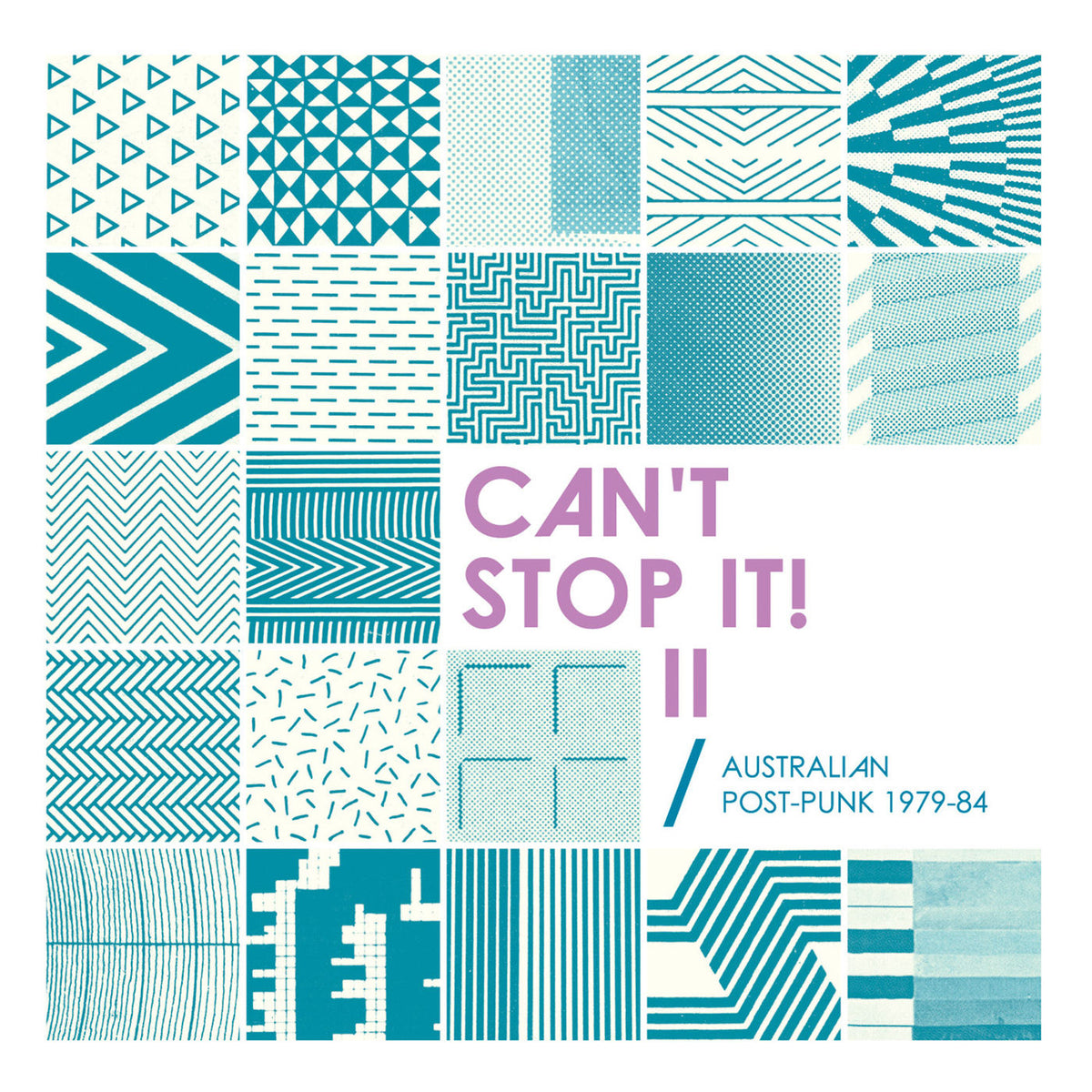 Various Artists – Can't Stop It! II - Australian Post-Punk 1979-84 vinyl cover