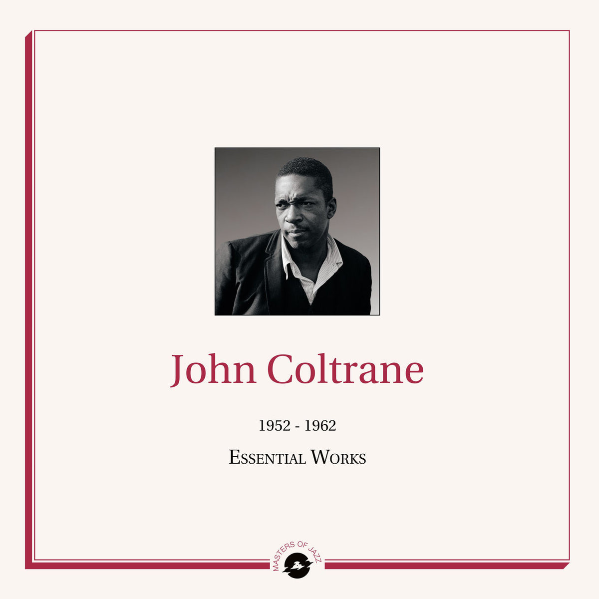 John Coltrane – Masters of Jazz Presents John Coltrane (1952 - 1962 Essential Works) vinyl cover