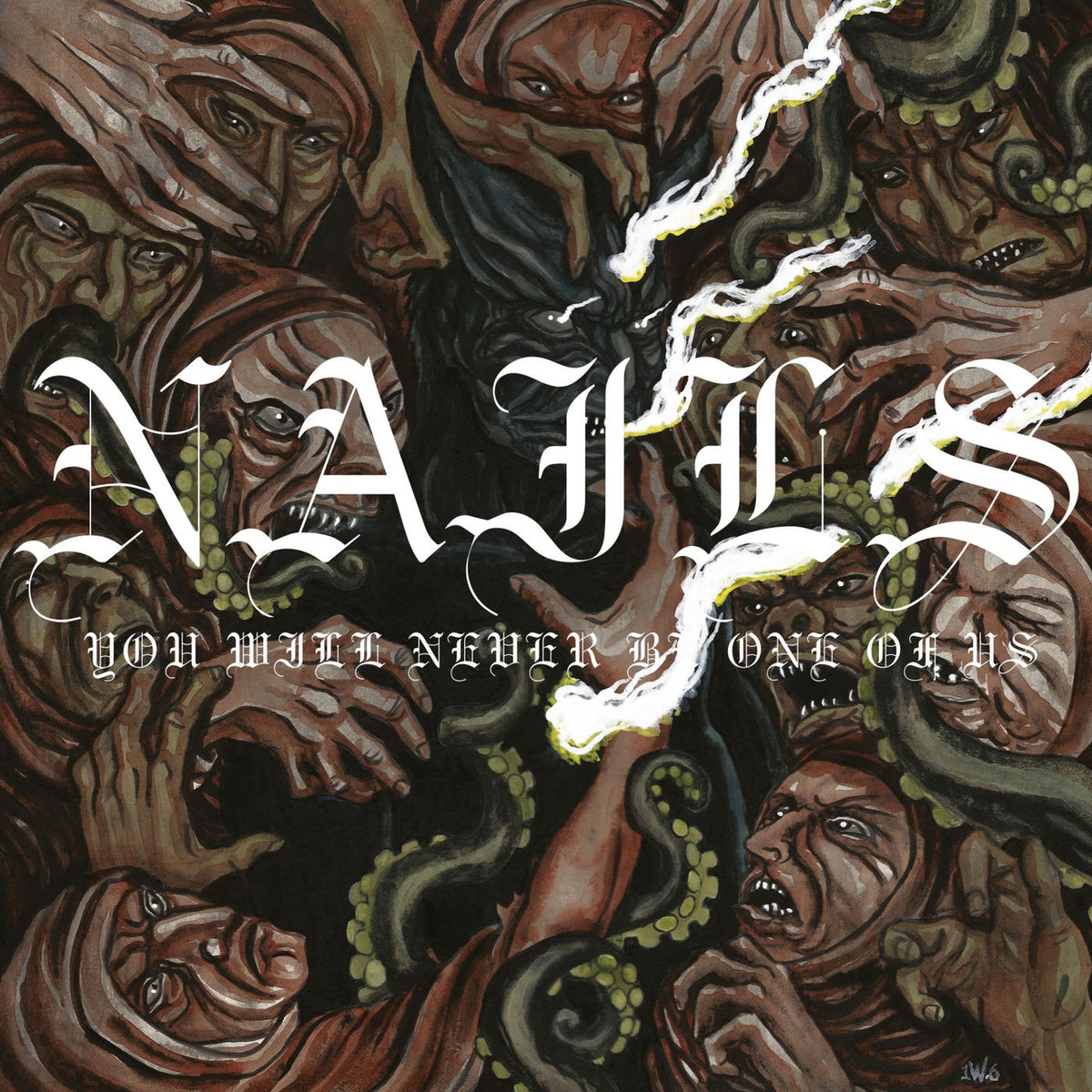 Nails – You Will Never Be One of Us vinyl record cover