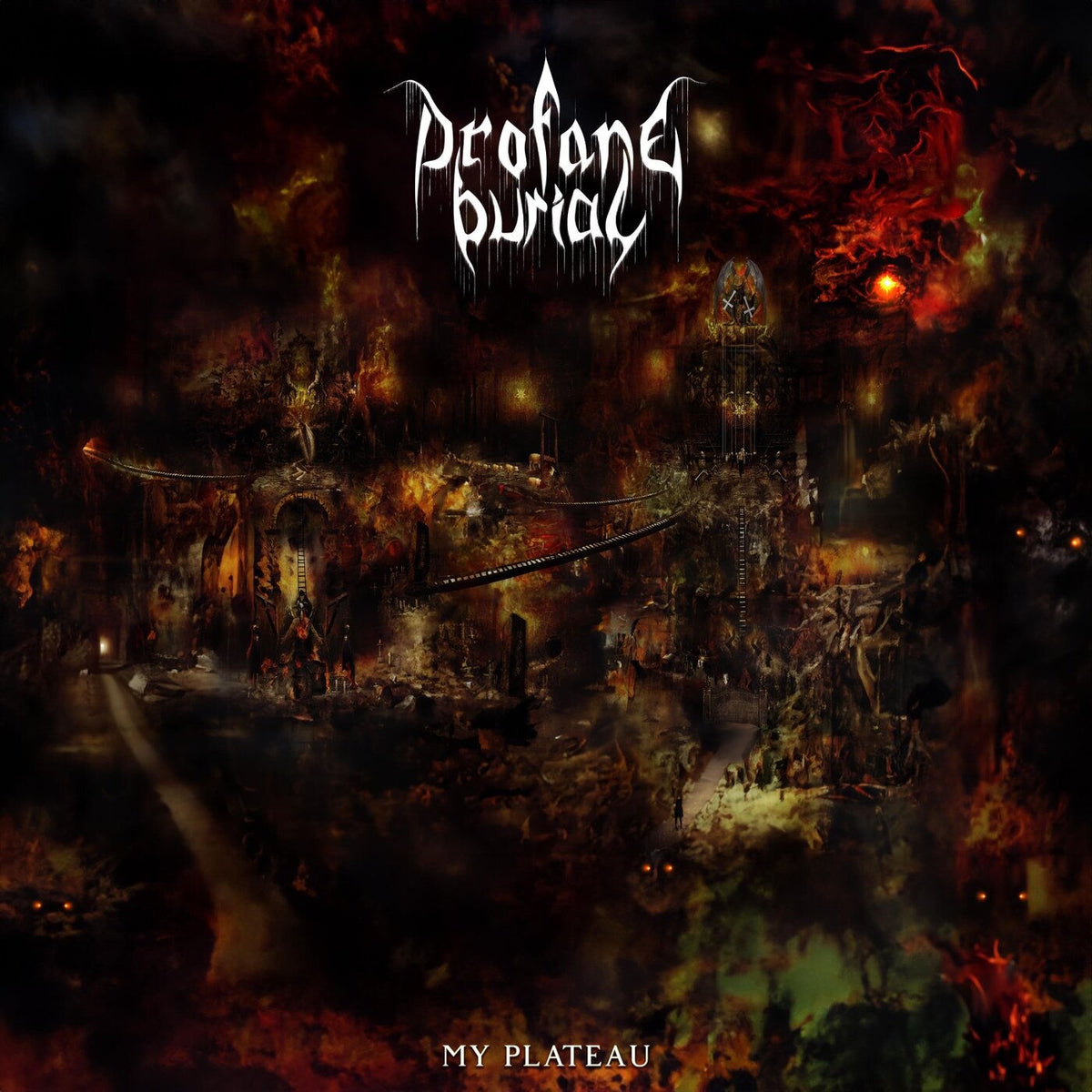 Profane Burial – My Plateau vinyl record cover