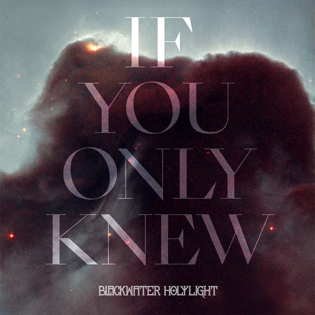 Blackwater Holylight – If You Only Knew vinyl cover