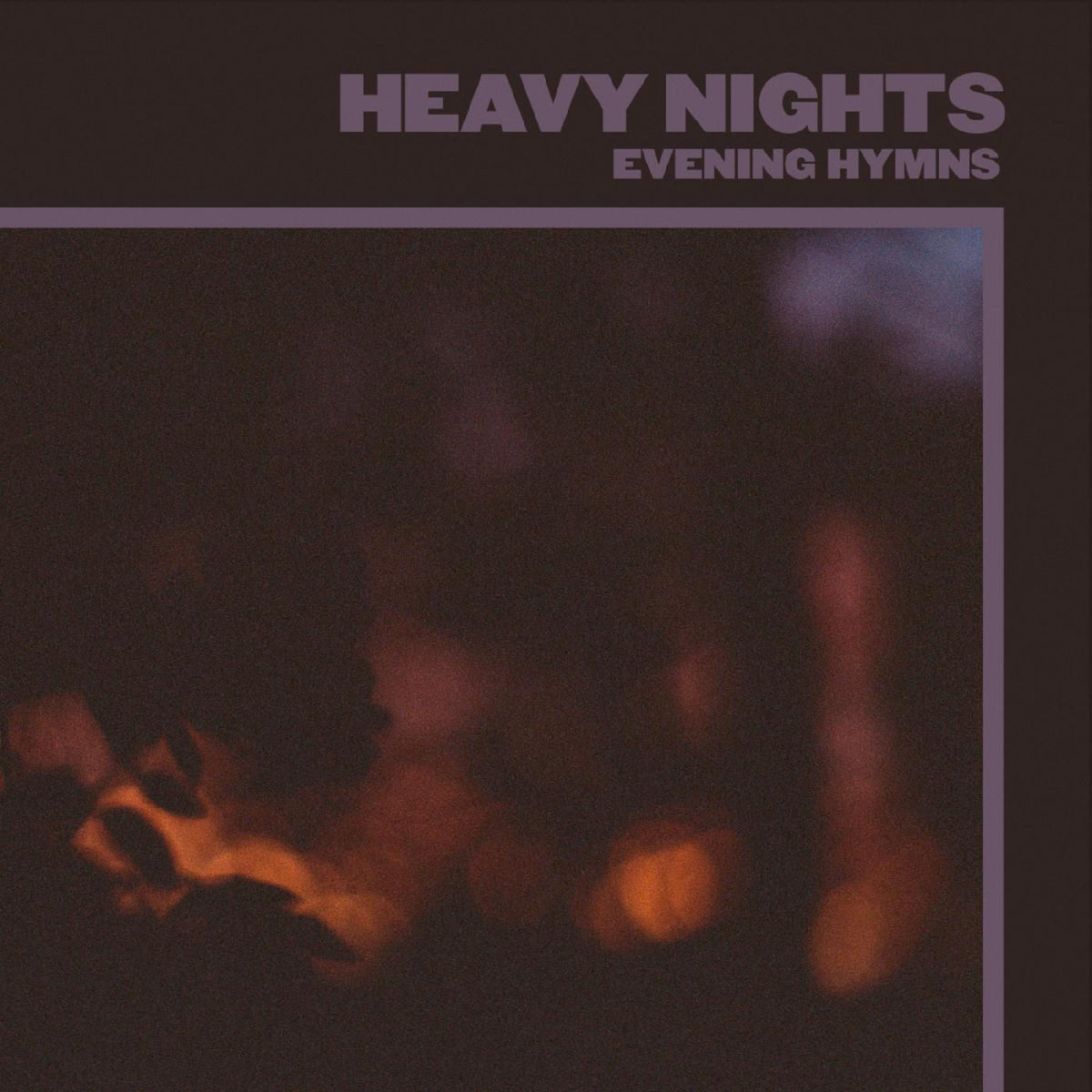 Evening Hymns – Heavy Nights vinyl record cover