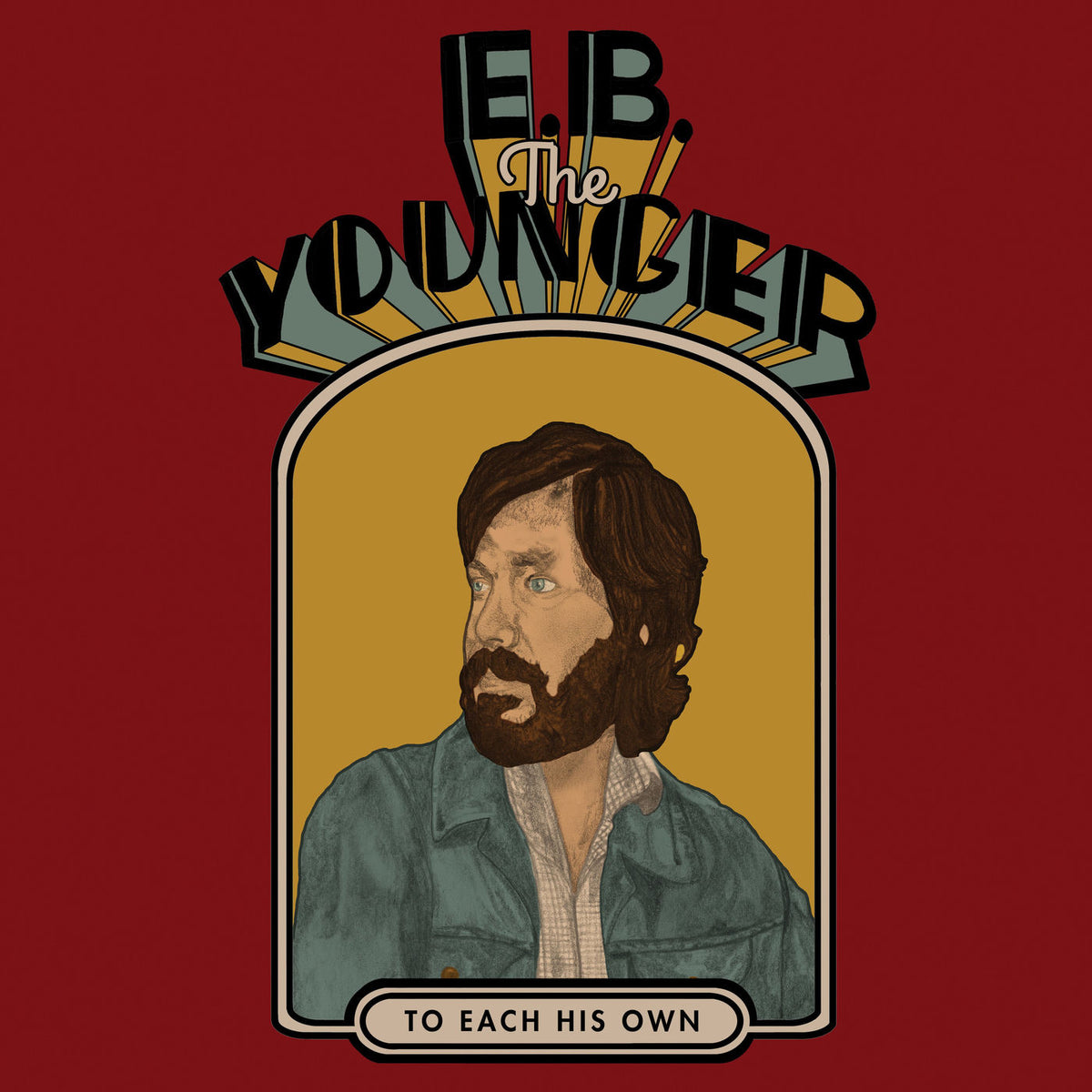 E.B. The Younger – To Each His Own vinyl record cover