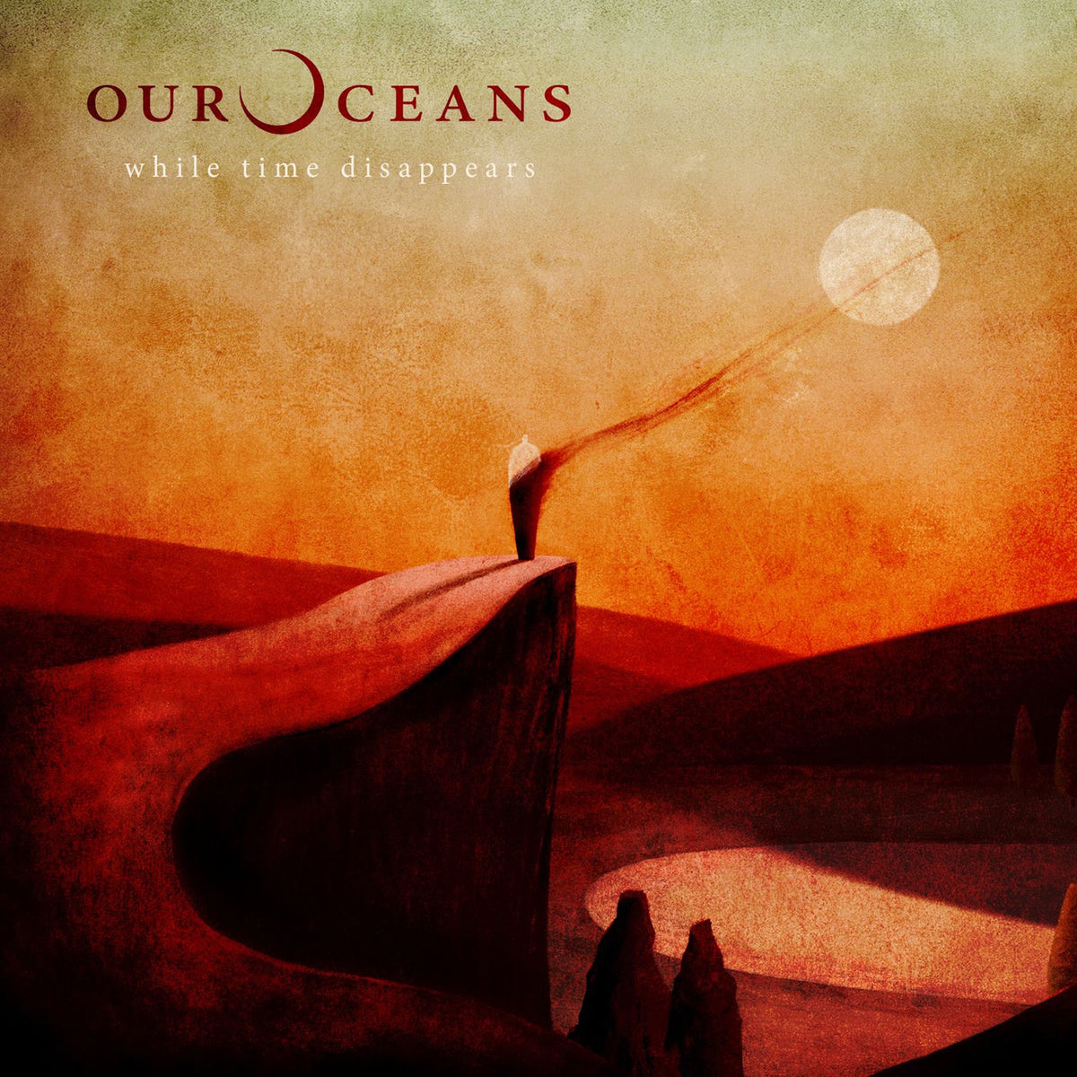 Our Oceans – While Time Disappears vinyl record cover