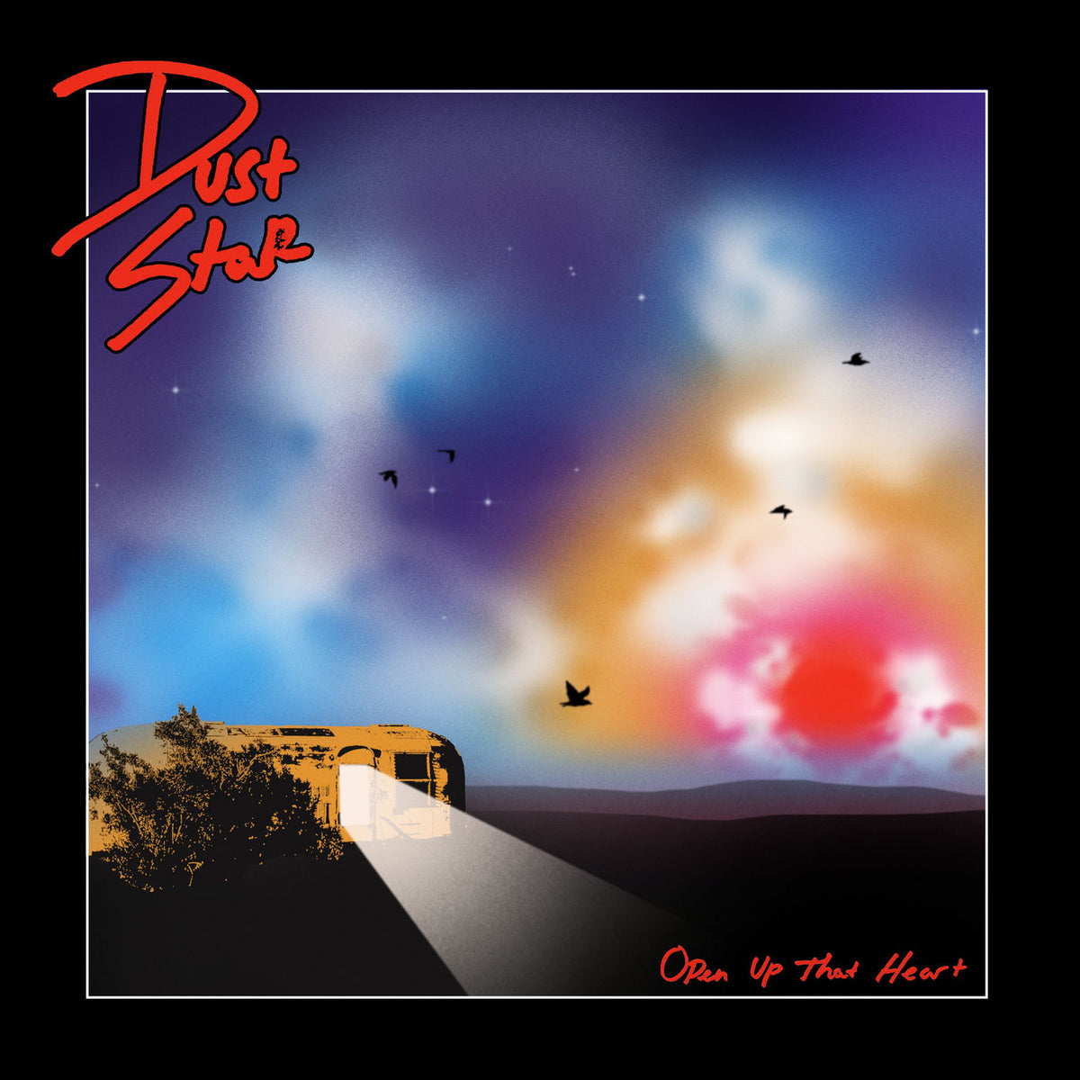 Dust Star – Open Up That Heart vinyl record cover
