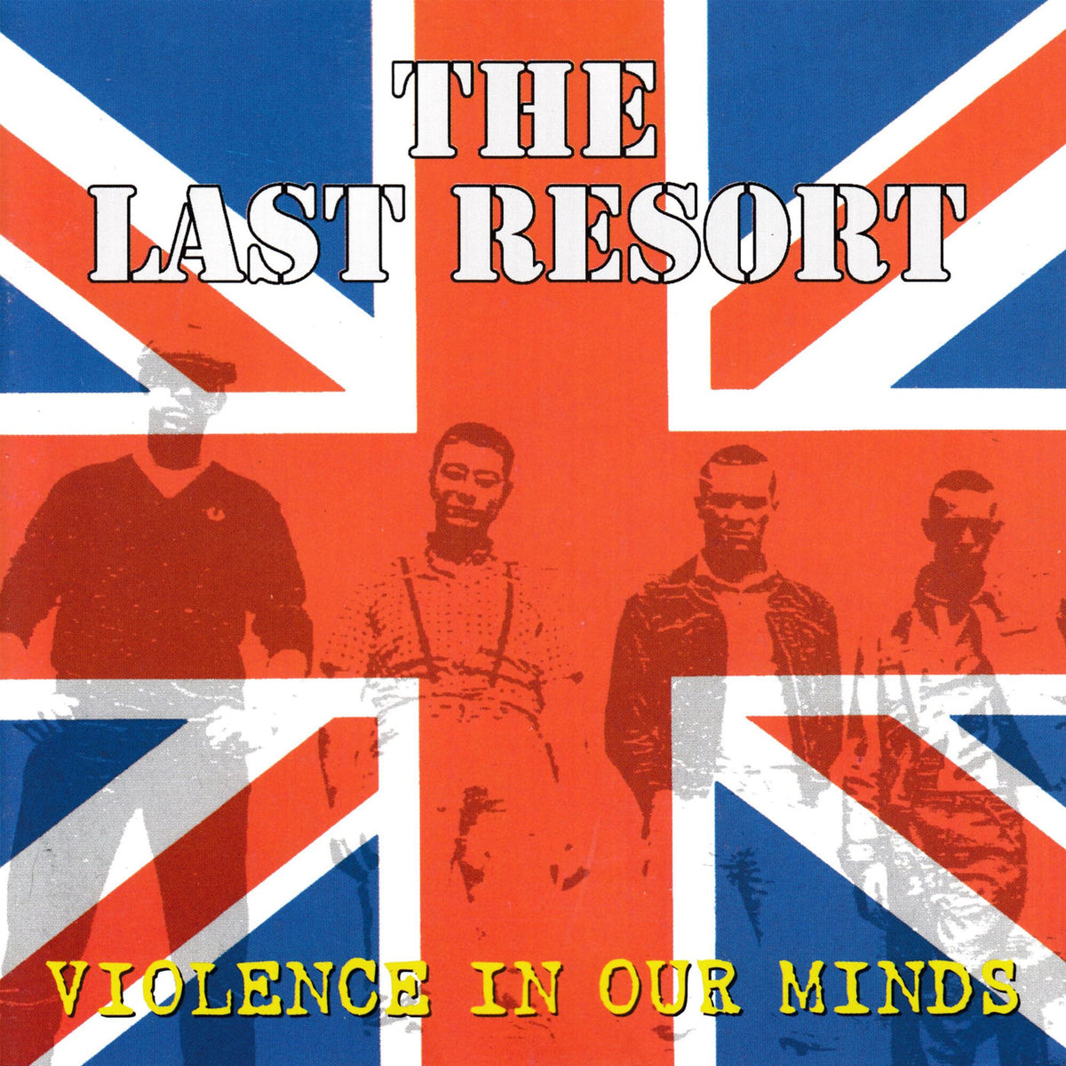 The Last Resort – Violence In Our Minds vinyl cover