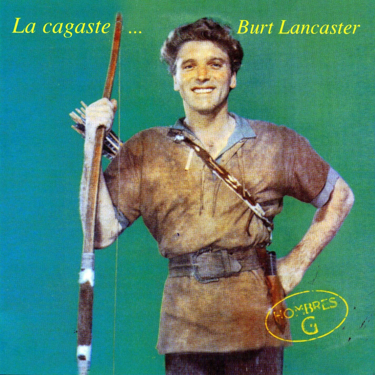 Hombres G – La Cagaste Burt Lancaster vinyl record cover