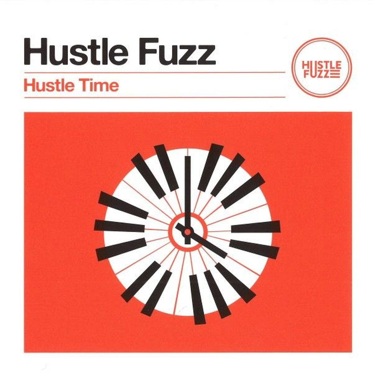 Hustle Fuzz – Hustle Time -Lp+Cd- vinyl record cover