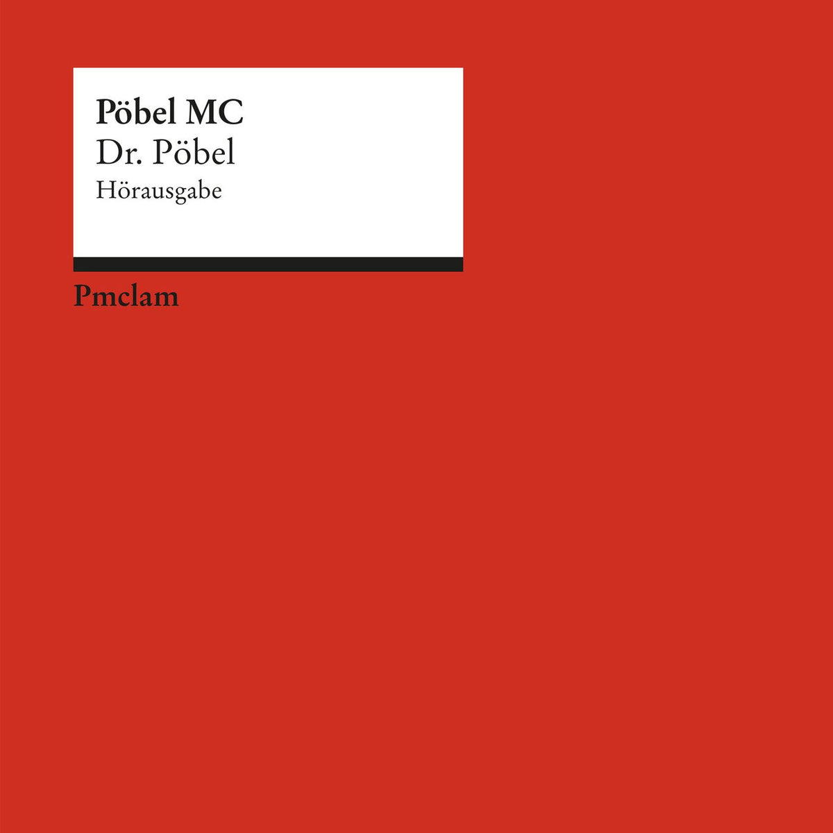 Pobel Mc – Dr. Pobel vinyl record cover