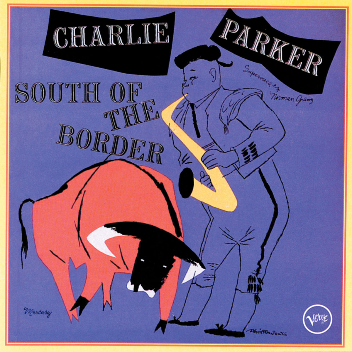 Charlie Parker – South of the Border vinyl record cover