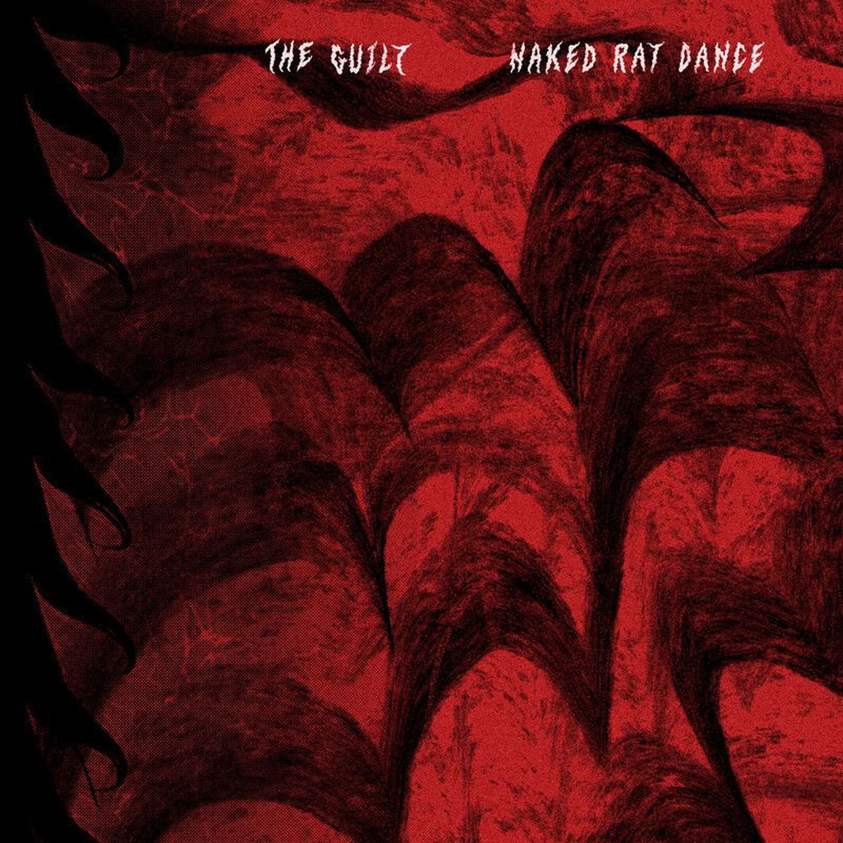 The Guilt – Naked Rat Dance vinyl record cover