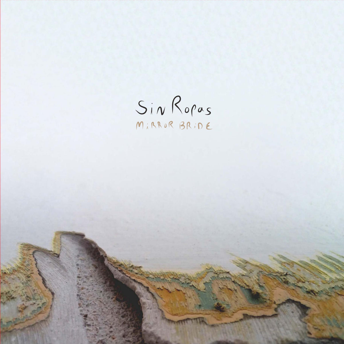 Sin Ropas – Mirror Bride vinyl record cover