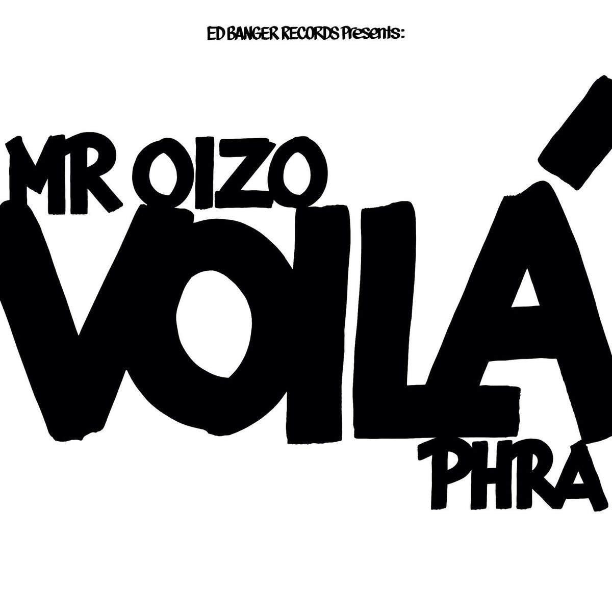 Mr Oizo – Voila vinyl record cover