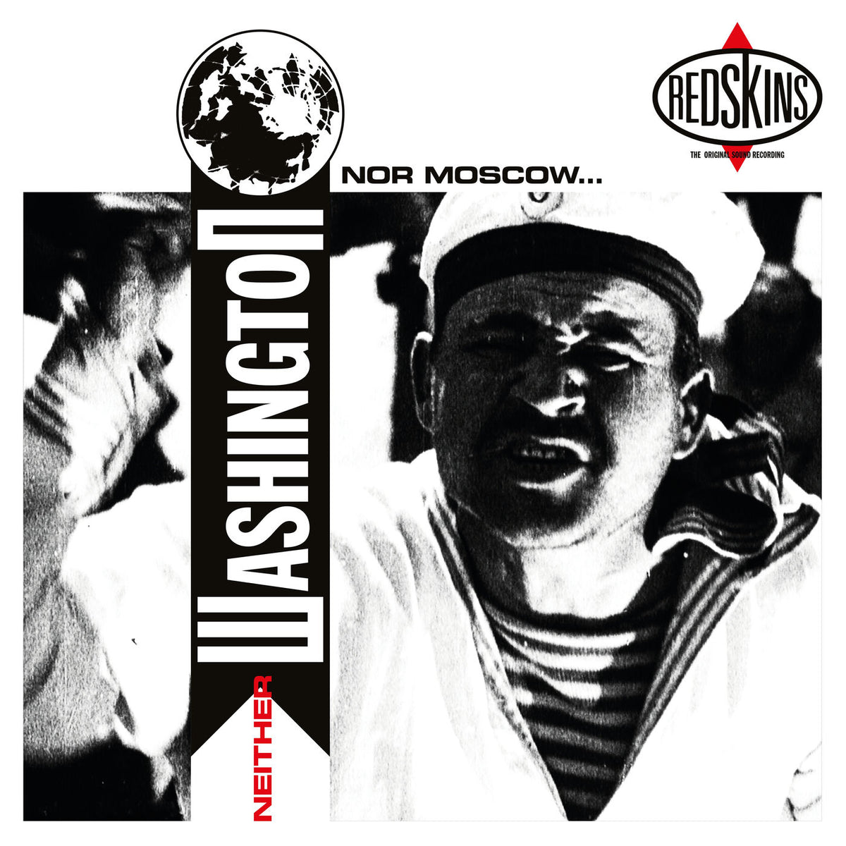 Redskins – Neither Washington Nor Moscow... vinyl record cover