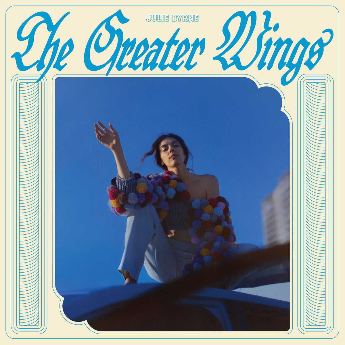 Julie Byrne – The Greater Wings vinyl record cover