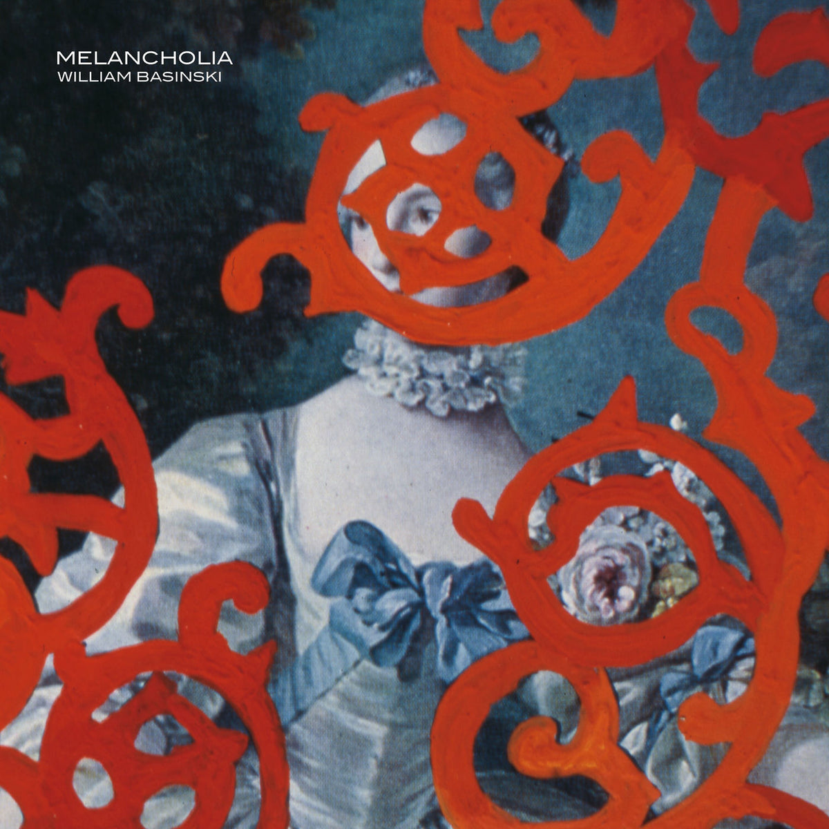 William Basinski – Melancholia vinyl cover