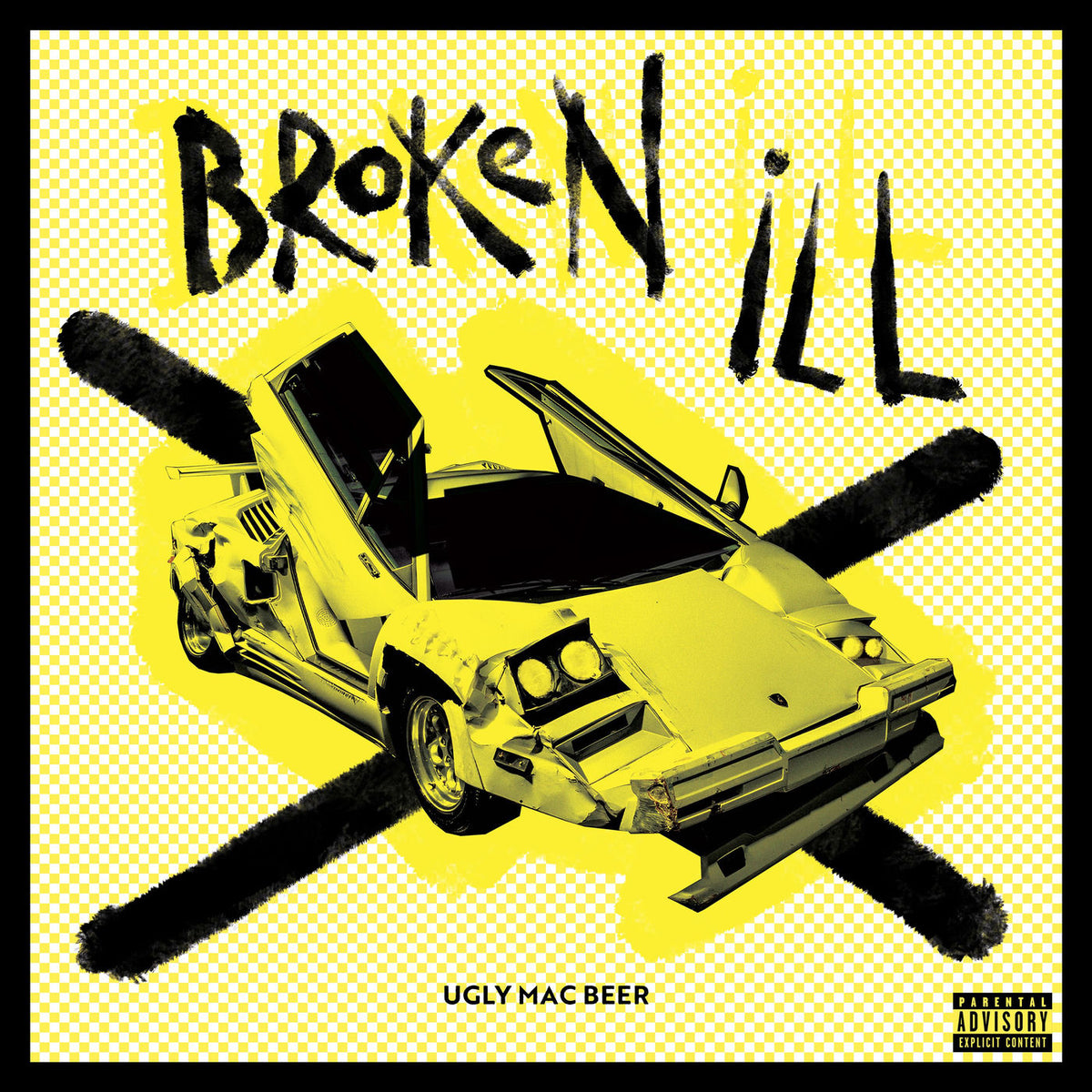 Ugly Mac Beer – Broken Ill vinyl record cover