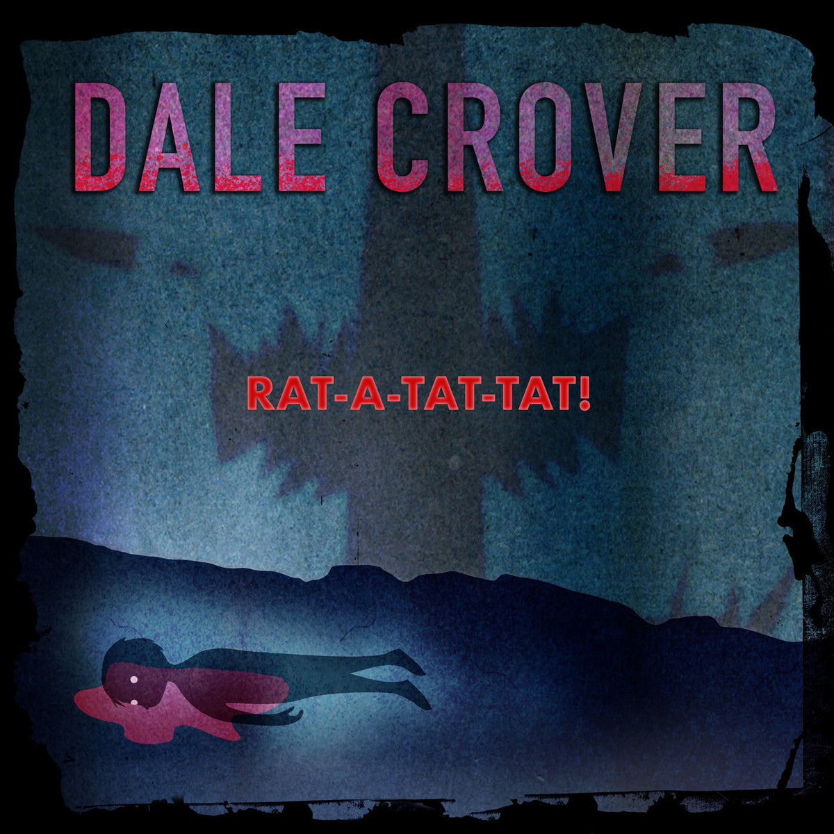 Dale Crover – Rat-a-tat-tat! vinyl record cover