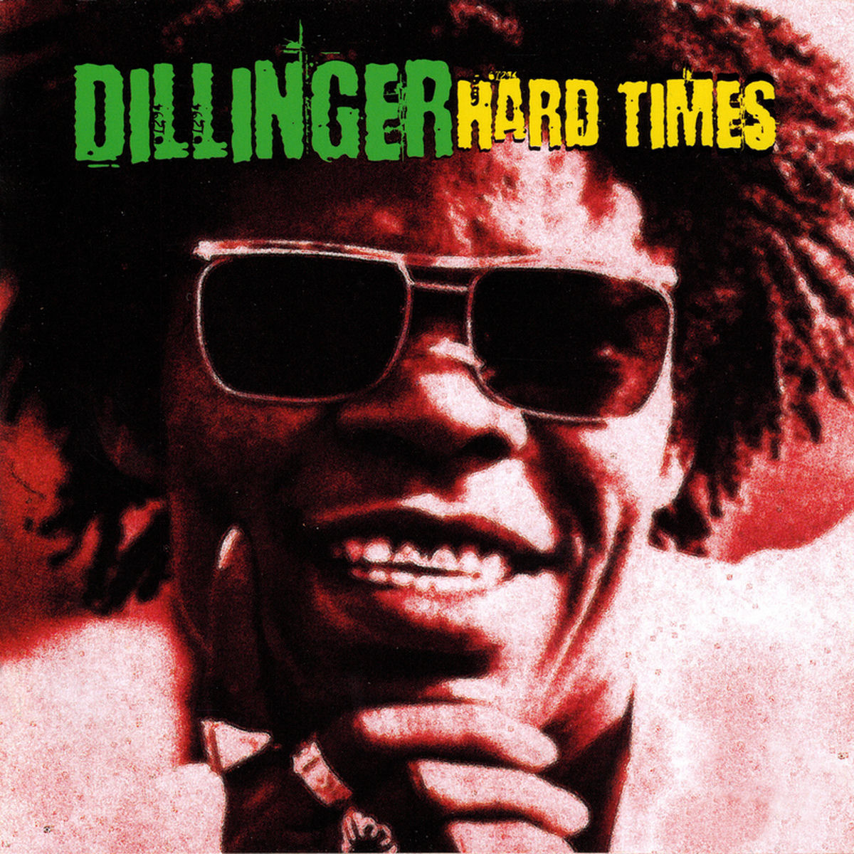 Dillinger – Hard Times vinyl record cover