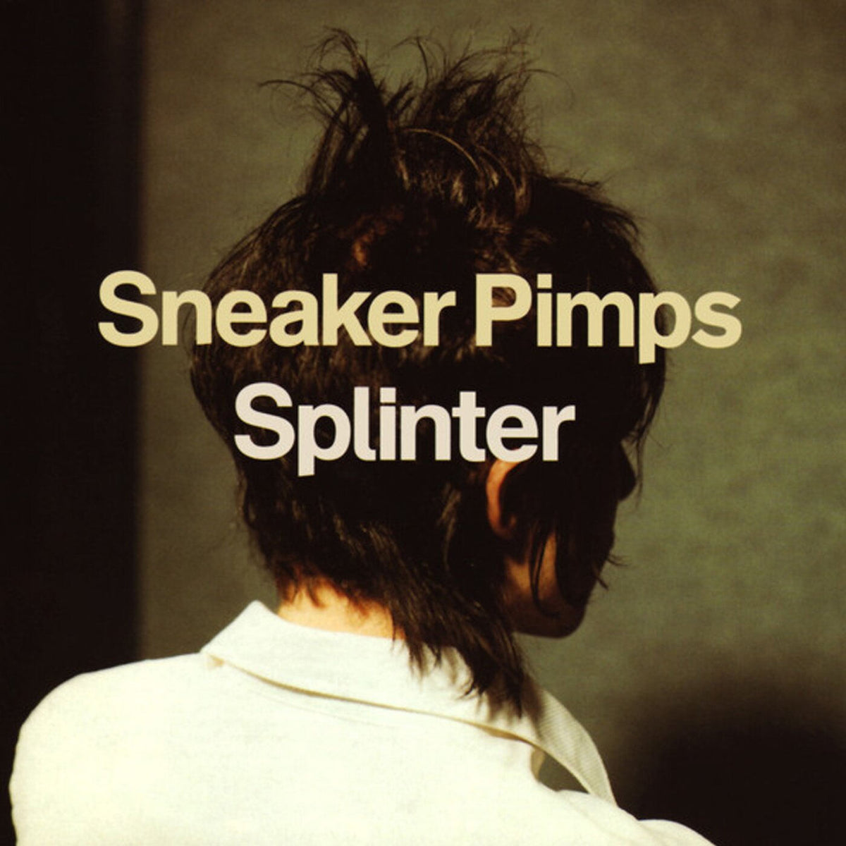 Sneaker Pimps – Splinter vinyl record cover