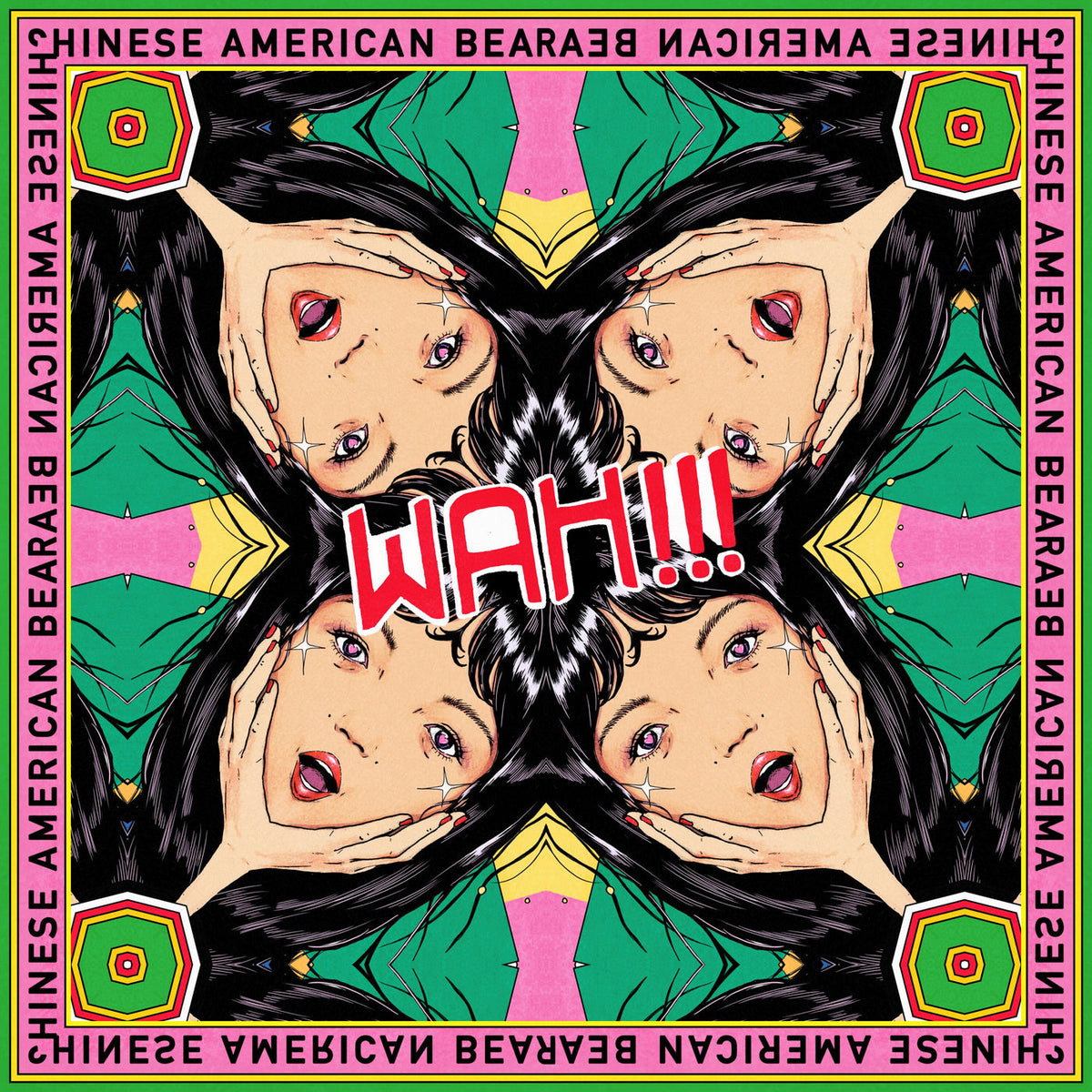 Chinese American Bear – Wah!!! vinyl record cover