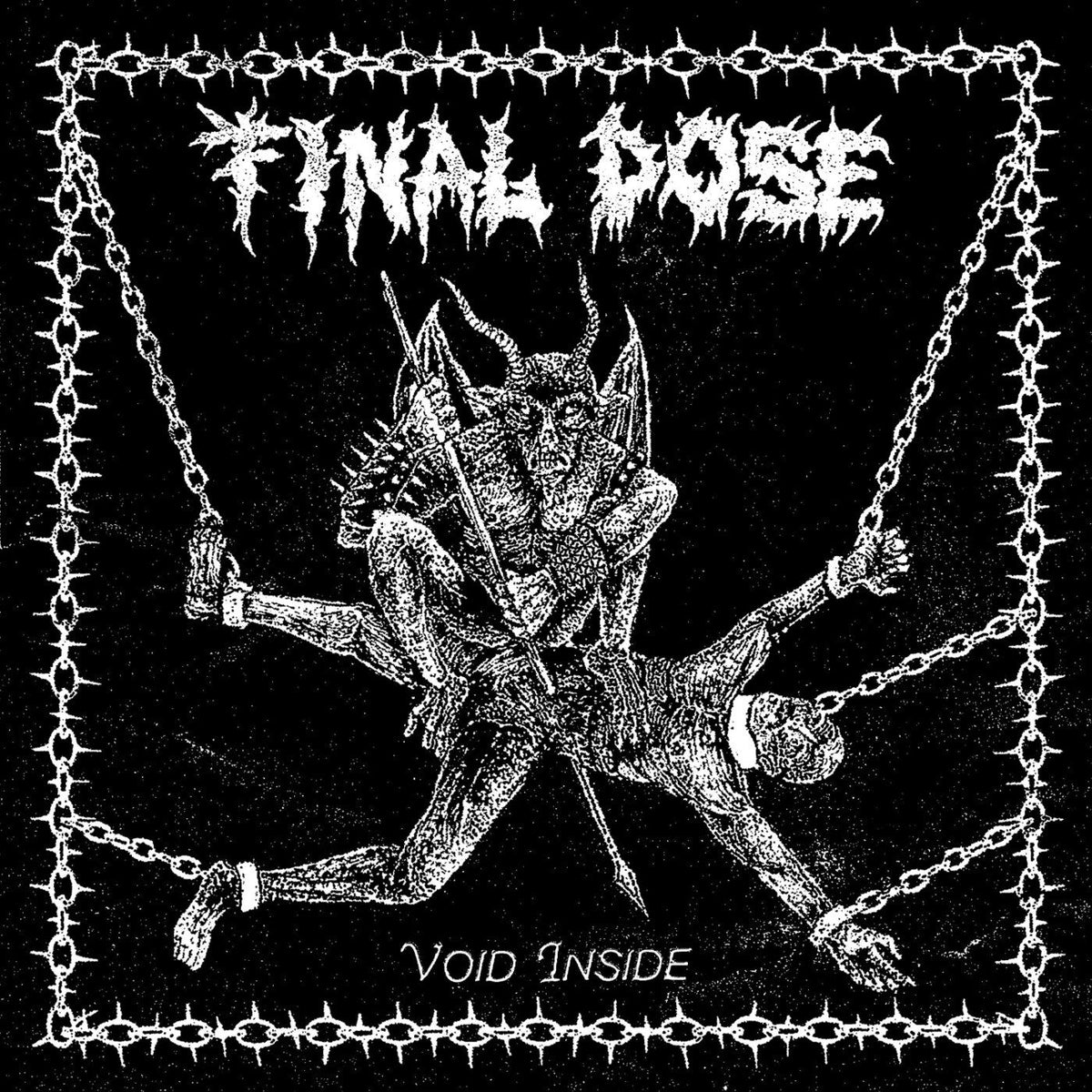 Final Dose – Void Inside vinyl record cover