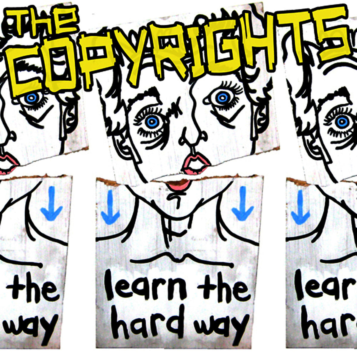 The Copyrights – Learn The Hard Way vinyl cover