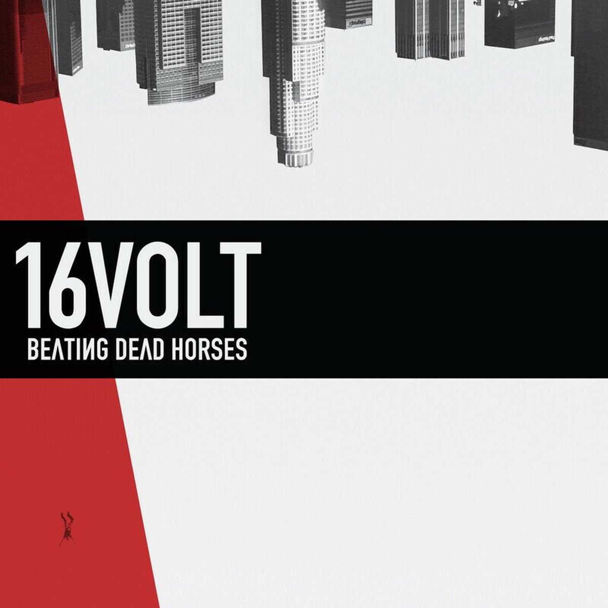 16Volt – Beating Dead Horses vinyl record cover