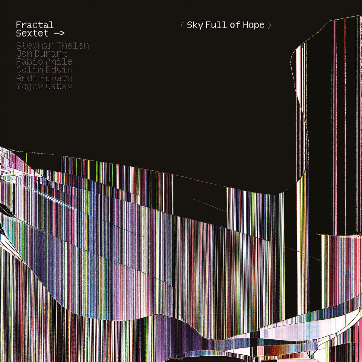 Fractal Sextet – Sky Full of Hope vinyl record cover