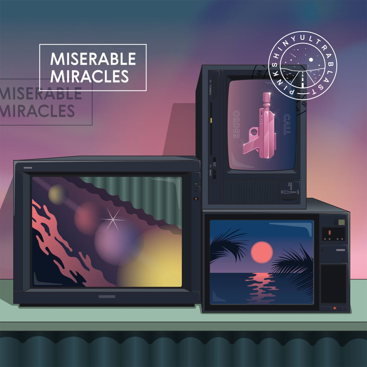 Pinkshinyultrablast – Miserable Miracles vinyl cover