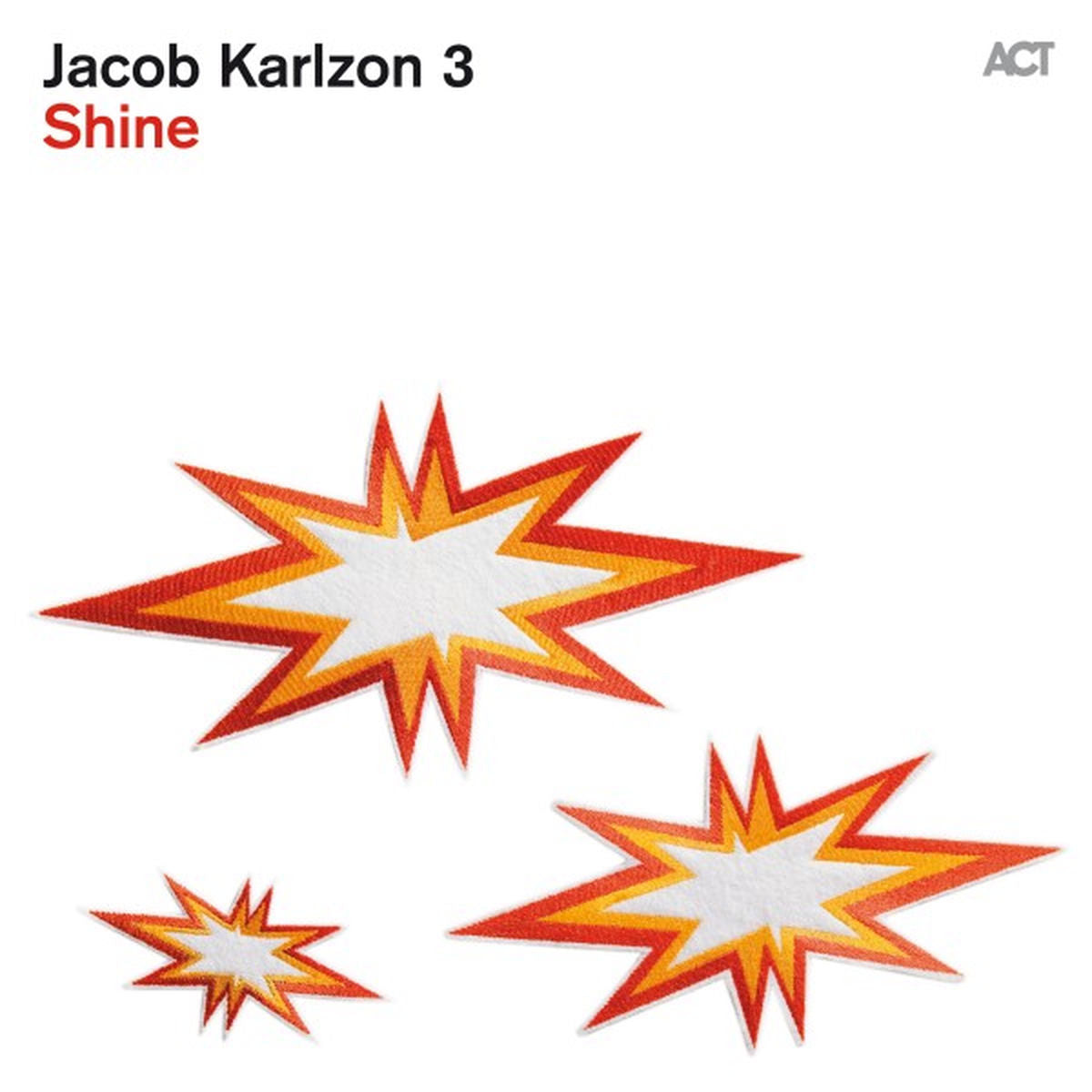 Jacob Karlzon 3 – Shine (HOL) vinyl record cover