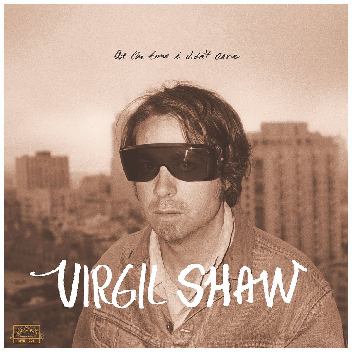 Virgil Shaw – At the Time I Didn't Care vinyl record cover