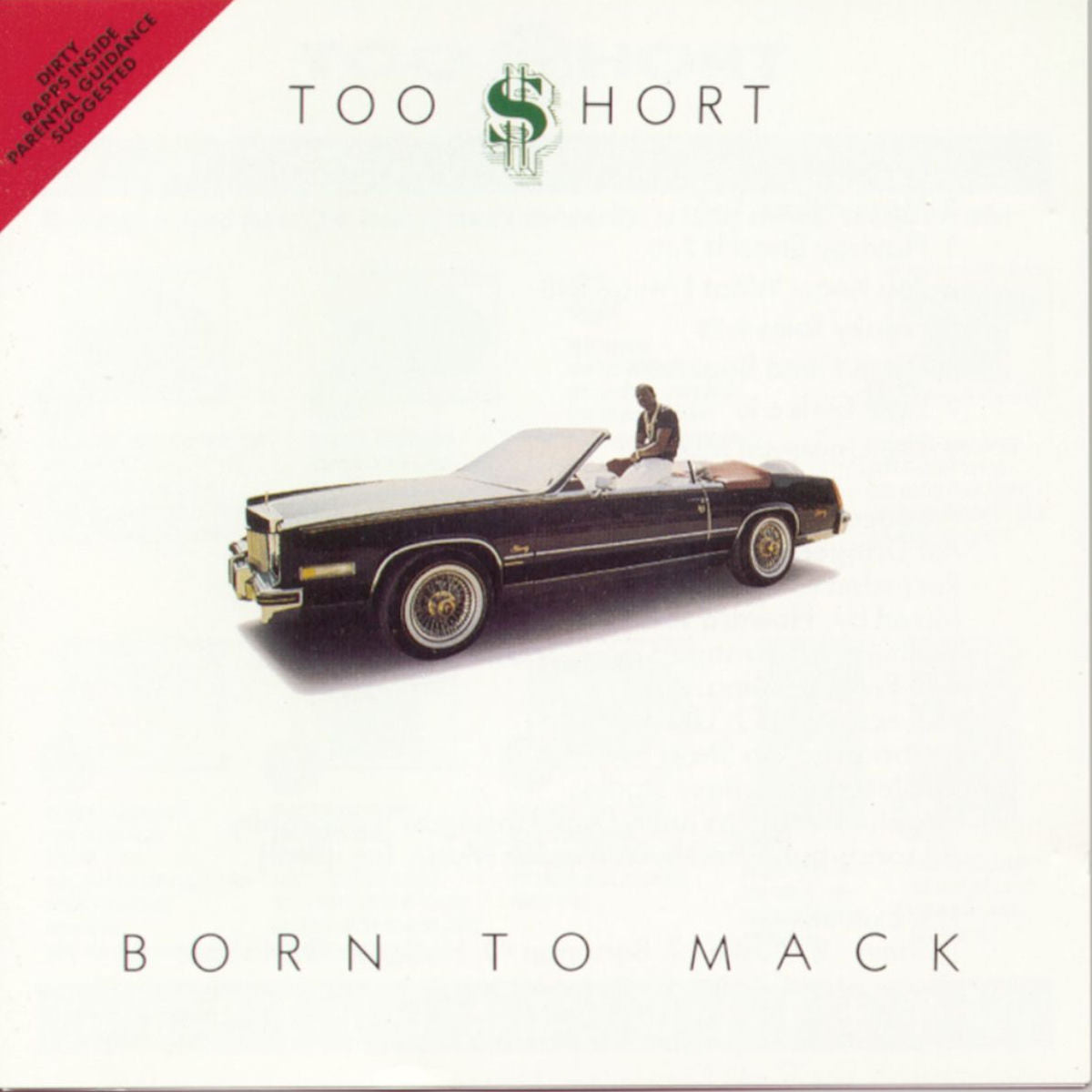 Too Short – Born To Mack vinyl cover