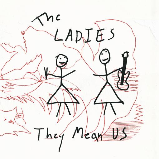 THE LADIES — THEY MEAN US — record image 1