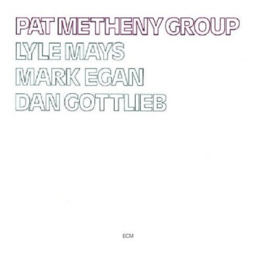 PAT METHENY GROUP — PAT METHENY GROUP (180G VINYL) — record image 1