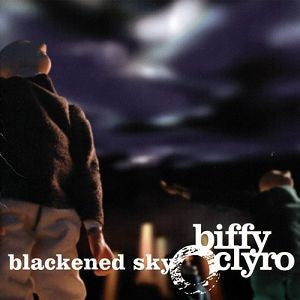 Biffy Clyro – Blackened Sky vinyl record cover