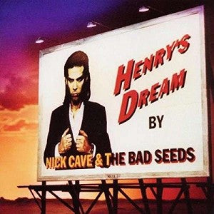 Nick Cave and the Bad Seeds – Henry's Dream vinyl record cover