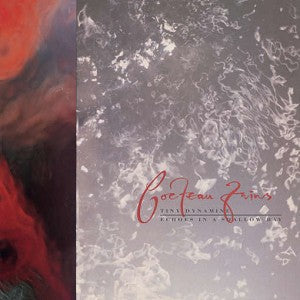 Cocteau Twins – Tiny Dynamite/Echoes in a Shallow Bay vinyl record cover