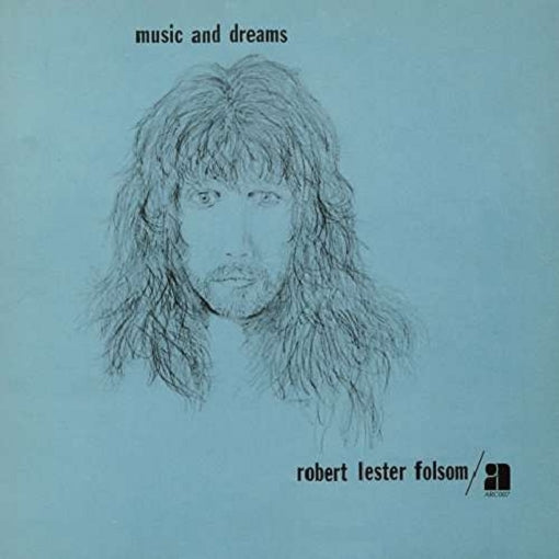 ROBERT LESTER FOLSOM — MUSIC AND DREAMS