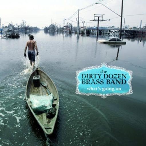DIRTY DOZEN BRASS BAND — WHATS GOING ON — record image 1