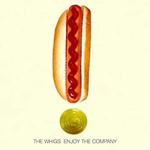 WHIGS — Enjoy The Company — record image 1