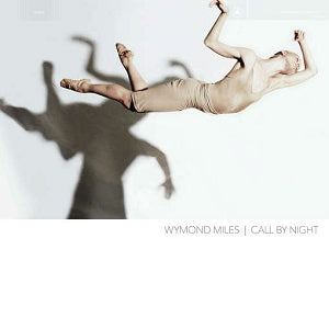 Wymond Miles – Call By Night vinyl record cover